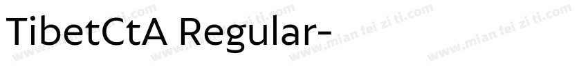 TibetCtA Regular字体转换
